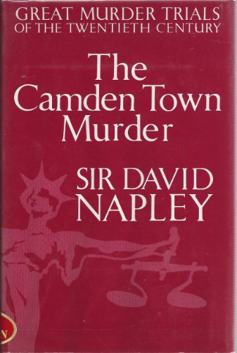 Imagen de archivo de The Camden Town Murder (Great Murder Trials of the Twentieth Century) a la venta por HPB-Movies