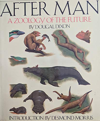 Imagen de archivo de After Man: A Zoology of the Future a la venta por Half Price Books Inc.