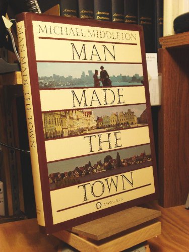 Imagen de archivo de Man Made the Town a la venta por Booketeria Inc.