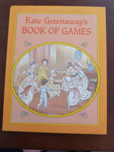 Beispielbild fr Kate Greenaway's Book of Games zum Verkauf von WorldofBooks