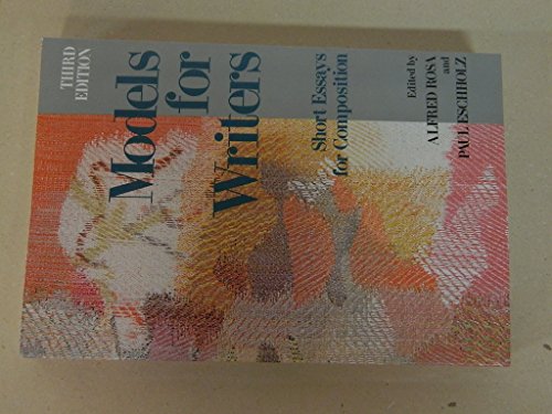 9780312012274: Models for writers: Short essays for composition