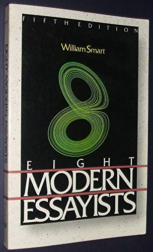 Beispielbild fr Eight Modern Essayists zum Verkauf von Better World Books: West