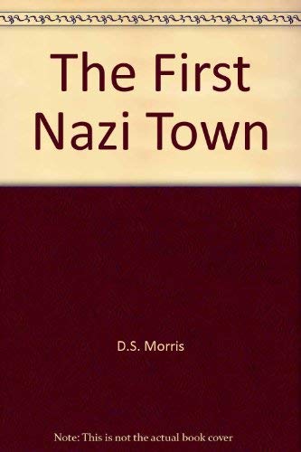 The First Nazi Town