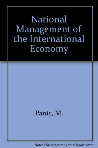 Beispielbild fr National Management of the International Economy zum Verkauf von Better World Books