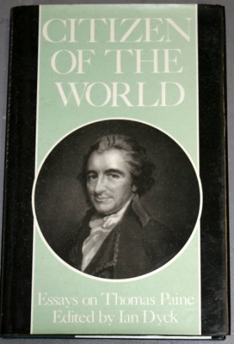 Beispielbild fr Citizen of the World: Essays on Thomas Paine zum Verkauf von medimops