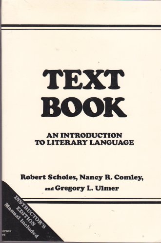 Stock image for Text Book: An Introduction to Literary Language for sale by ThriftBooks-Atlanta