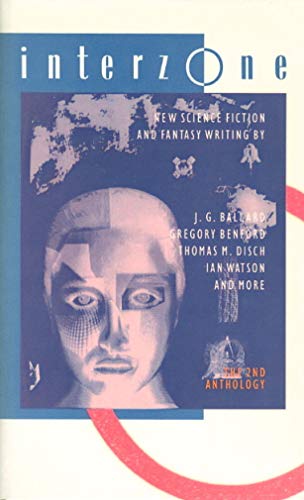 Imagen de archivo de Interzone, the 2nd Anthology: New Science Fiction and Fantasy Writing a la venta por Wonder Book