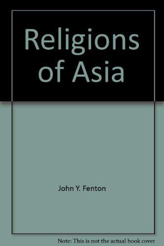 Stock image for Religions of Asia for sale by Better World Books: West