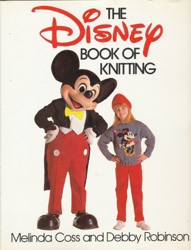 Imagen de archivo de The Disney Book of Knitting a la venta por Friendly Books