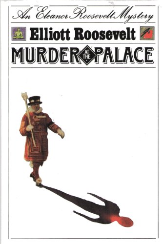 9780312013738: Murder at the Palace/an Eleanor Roosevelt Mystery