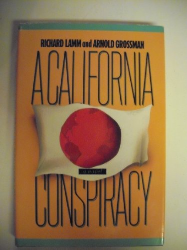 Stock image for A California Conspiracy for sale by GF Books, Inc.