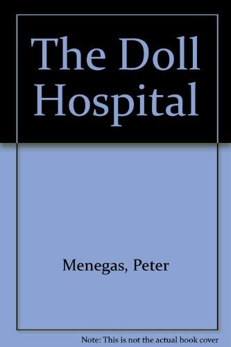 Imagen de archivo de The Doll Hospital a la venta por Better World Books