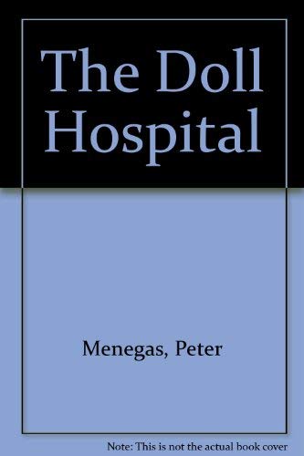 Stock image for The Doll Hospital for sale by Better World Books