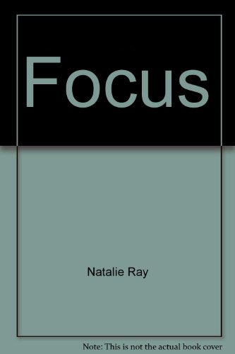 Beispielbild fr Focus: A Novel of Innocence and Obsession in the Glamorous World of Fashion zum Verkauf von Top Notch Books