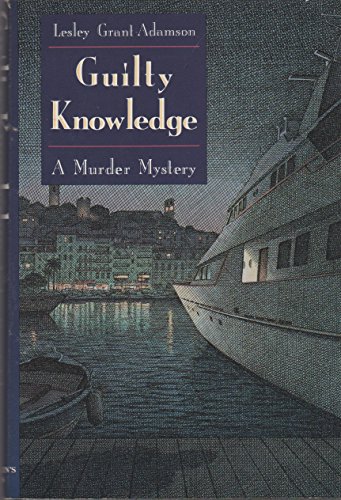 Stock image for GUILTY KNOWLEDGE for sale by MURDER BY THE BOOK