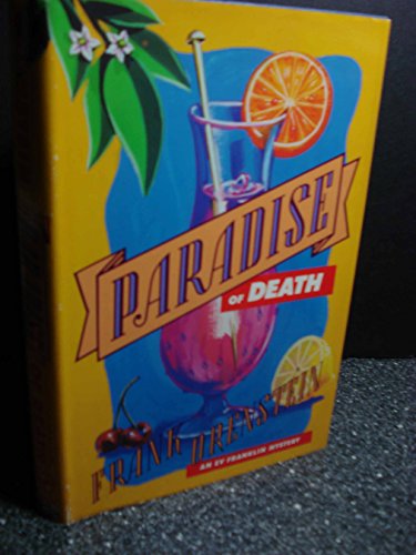 Imagen de archivo de Paradise of Death - An Ev Franklin mystery a la venta por Jerry Merkel