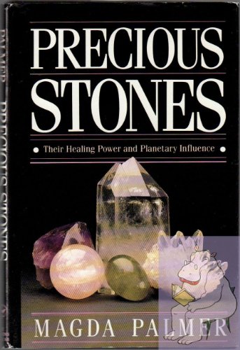 Beispielbild fr Precious Stones : Their Healing Power and Planetary Influence zum Verkauf von Better World Books