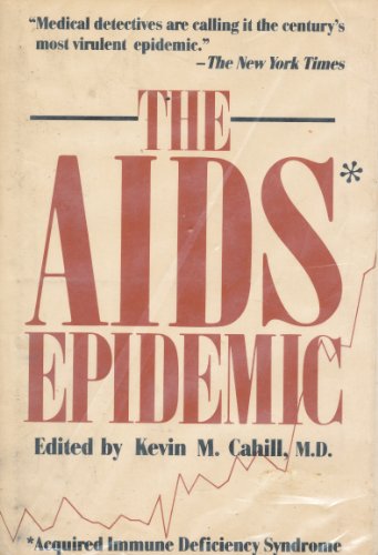 Stock image for The AIDS Epidemic for sale by Half Price Books Inc.