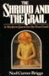 Stock image for The Shroud and the Grail : A Modern Quest for the True Grail for sale by Better World Books
