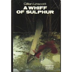 A Whiff of Sulphur (9780312015312) by Linscott, Gillian