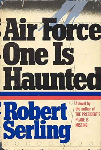 Beispielbild fr Air Force One Is Haunted zum Verkauf von Better World Books