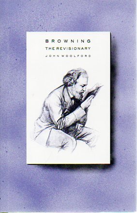 Beispielbild fr Browning the Revisionary zum Verkauf von Better World Books
