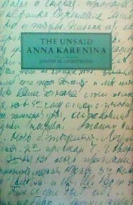 Stock image for The Unsaid Anna Karenina for sale by ThriftBooks-Atlanta