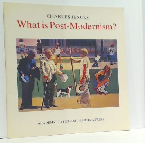 Beispielbild fr What is Post Modernism, 2nd Ed. zum Verkauf von Half Price Books Inc.