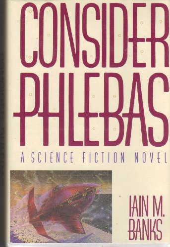 Stock image for Consider Phlebas for sale by Once Upon A Time Books