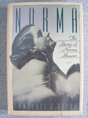NORMA : THE STORY OF NORMA SHEARER