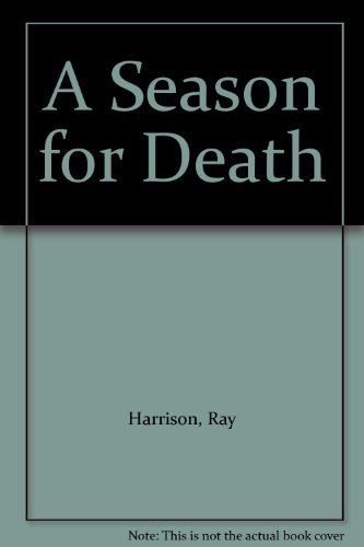 Stock image for A Season for Death for sale by Lorrin Wong, Bookseller