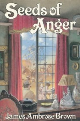 Beispielbild fr Seeds of Anger zum Verkauf von Half Price Books Inc.