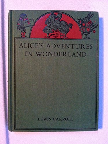 Imagen de archivo de Alice's Adventures in Wonderland a la venta por Bookmonger.Ltd