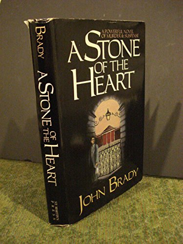 9780312018290: A Stone of the Heart