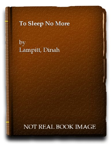 Beispielbild fr TO SLEEP NO MORE zum Verkauf von Ziebarth Books