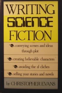 Beispielbild fr Writing Science Fiction zum Verkauf von Better World Books