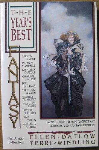 Imagen de archivo de The Year's Best Fantasy: First Annual Collection a la venta por Half Price Books Inc.