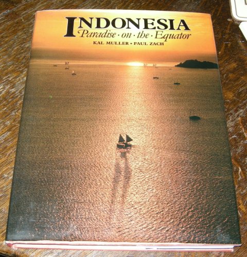 9780312019020: Indonesia: Paradise on the Equator