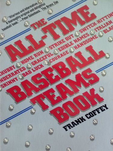 Beispielbild fr All-Time Baseball Teams Book zum Verkauf von Wonder Book