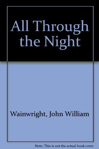 Imagen de archivo de All Through the Night a la venta por Basement Seller 101