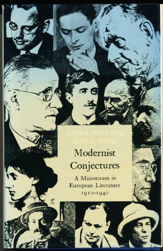 Imagen de archivo de Modernist conjectures; a mainstream in European literature, 1910-1940 a la venta por Hammer Mountain Book Halls, ABAA