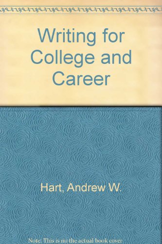 Beispielbild fr Writing for College and Career zum Verkauf von POQUETTE'S BOOKS