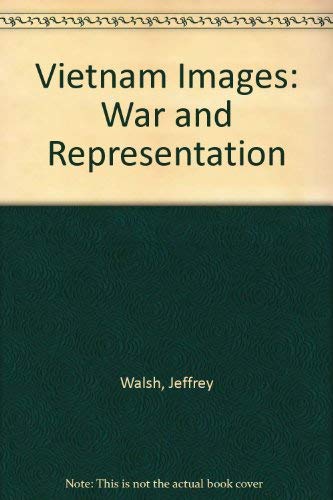 Stock image for Vietnam Images: War and Representation for sale by Alplaus Books