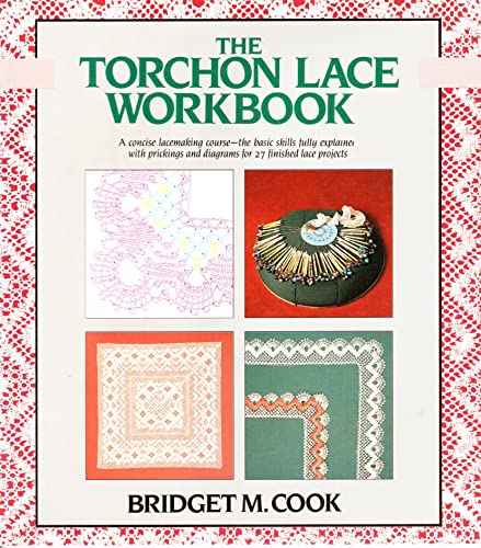 9780312021191: The Torchon Lace Workbook (Color Craft Workbooks)