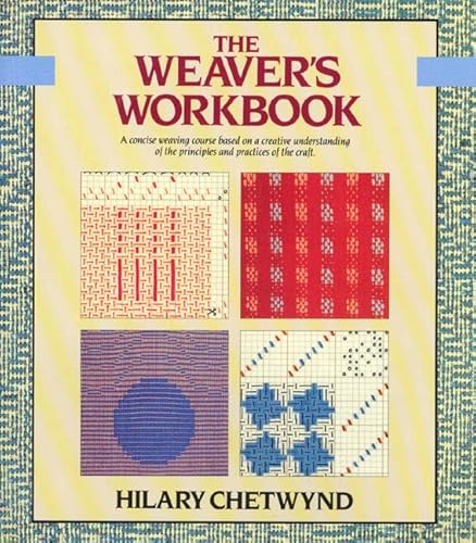 Beispielbild fr The Weaver's Workbook (Color Craft Workbooks) zum Verkauf von WorldofBooks