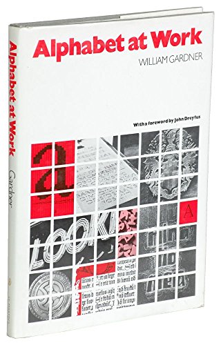 

Alphabet at Work [first edition]