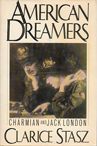 Imagen de archivo de American Dreamers: Charmian and Jack London a la venta por HPB Inc.