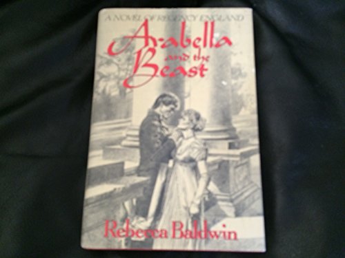 Beispielbild fr Arabella and the Beast zum Verkauf von ThriftBooks-Atlanta