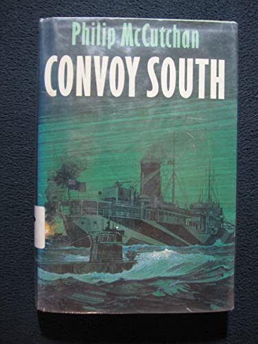 9780312021788: Convoy South