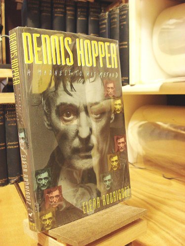 Imagen de archivo de DENNIS HOPPER: A Madness to His Method a la venta por Virginia Martin, aka bookwitch